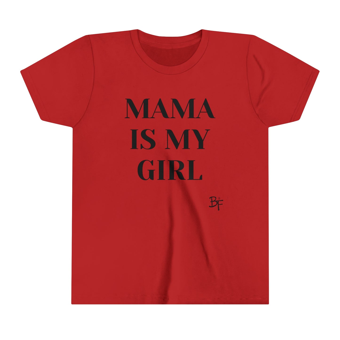 Mama is My Girl Kids Tee