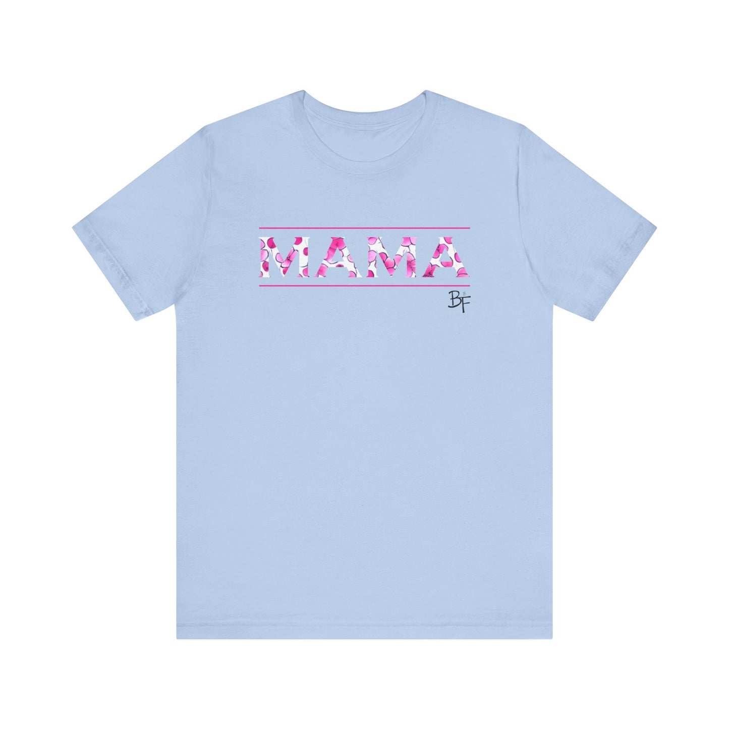 Pink Flower MAMA Bella Canvas Tee