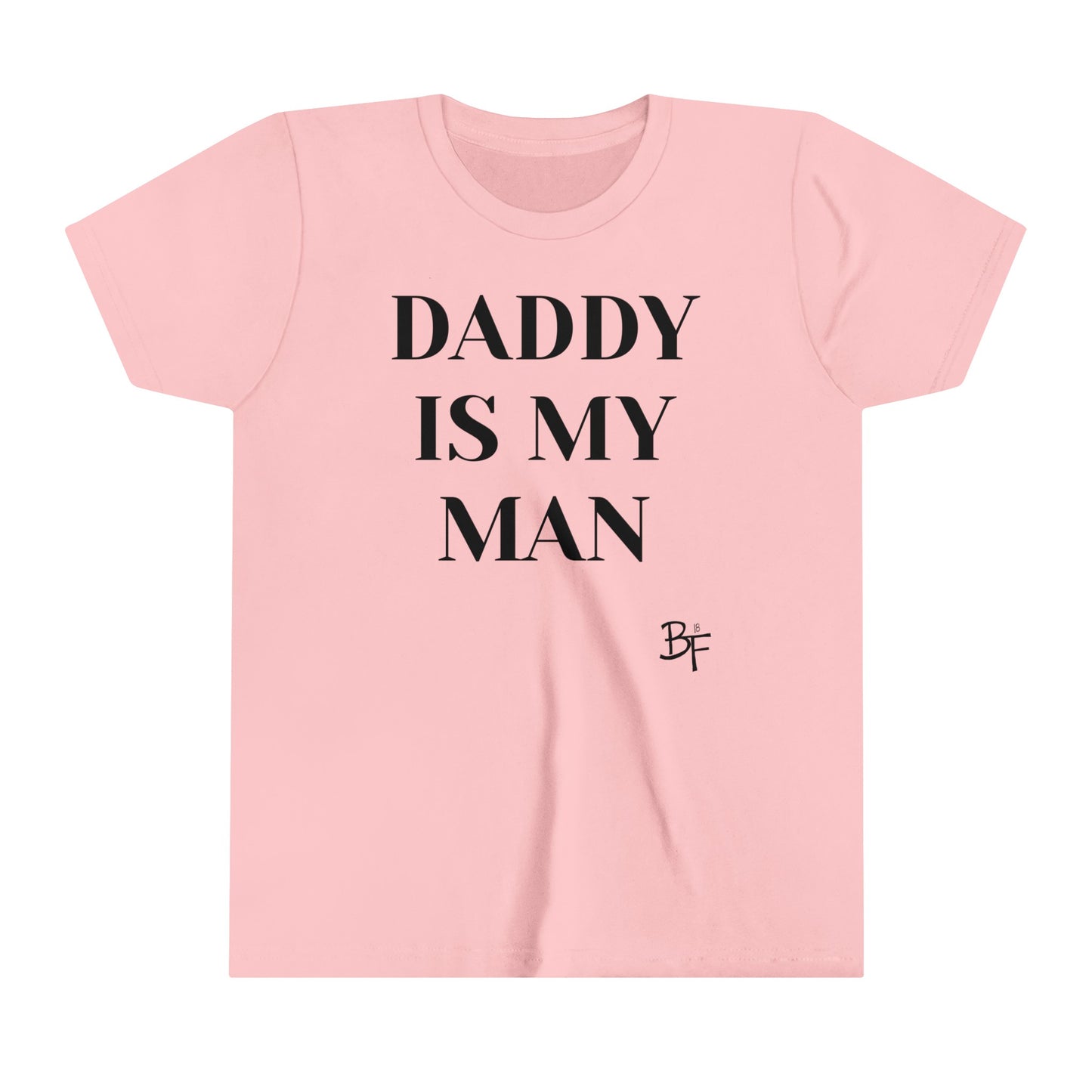 Daddy is My Man Kids Tee