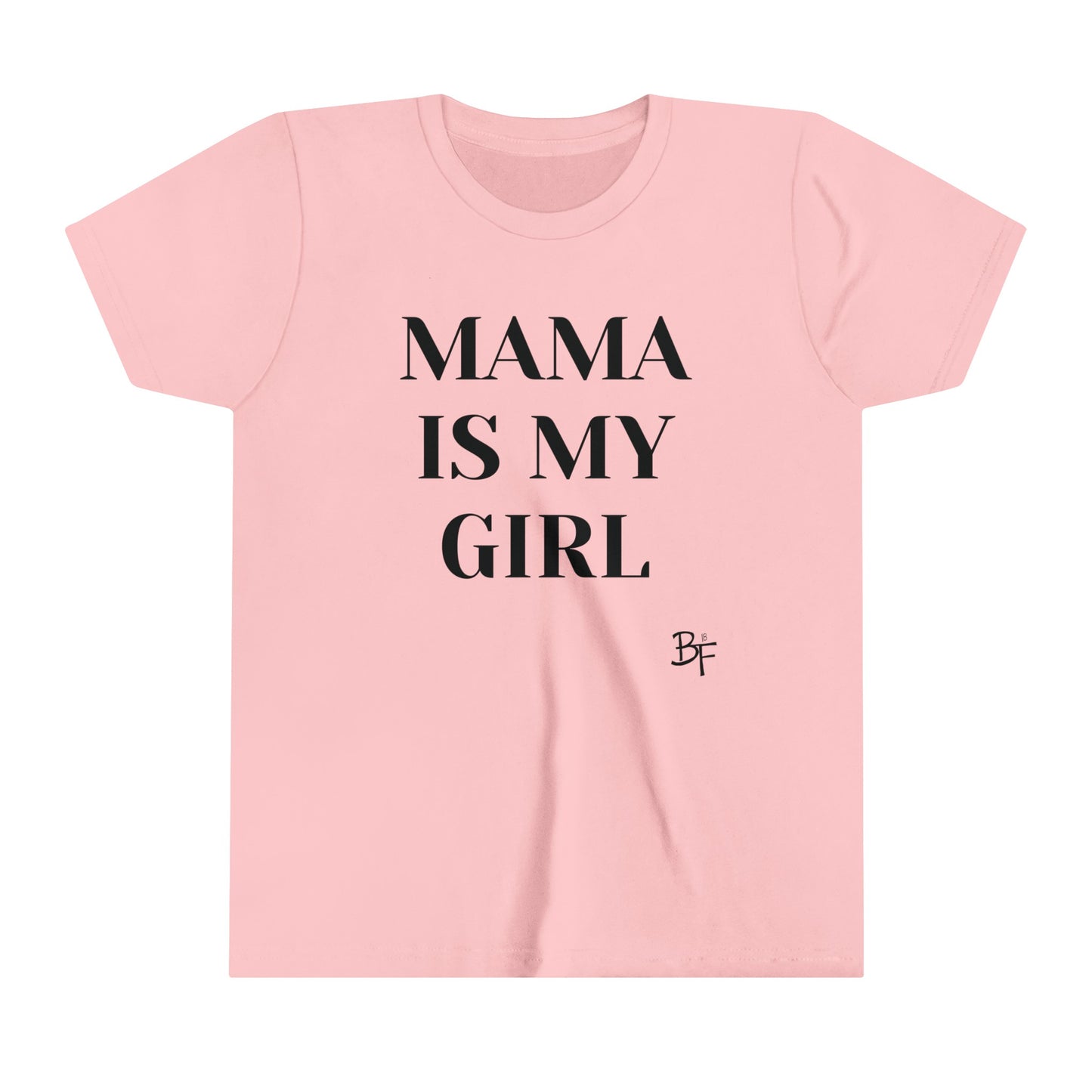 Mama is My Girl Kids Tee