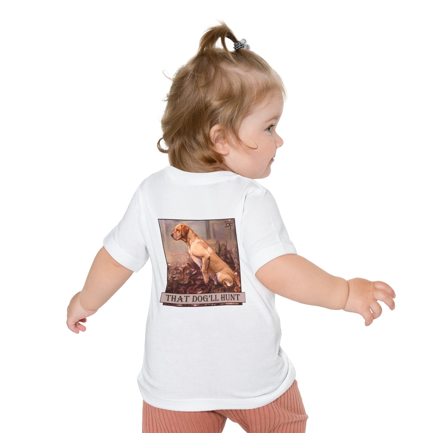 That Dog'll Hunt Baby Bella+Canvas Tee